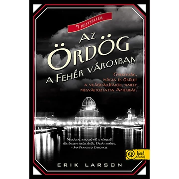 Az Ördög a Fehér Városban - PUHATÁBLA - Erik Larson