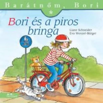 Bori és a piros bringa - Barátnőm, Bori 8. - Liane Schneider