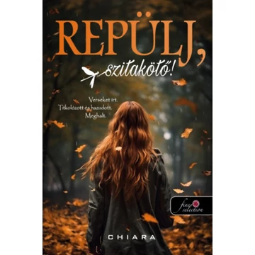 Repülj, szitakötő! - Chiara