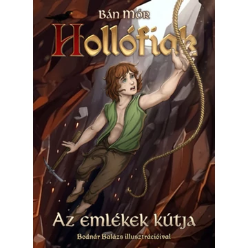 Az emlékek kútja - Hollófiak - Bán Mór