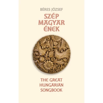 Szép magyar ének - Béres József