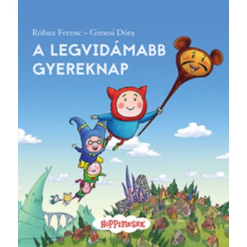 A legvidámabb gyereknap - Hoppimesék - Rófusz Ferenc