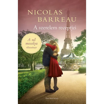 A szerelem receptjei - Nicolas Barreau