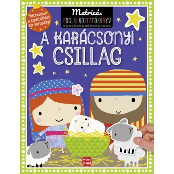 A karácsonyi csillag - Matricás foglalkoztatókönyv