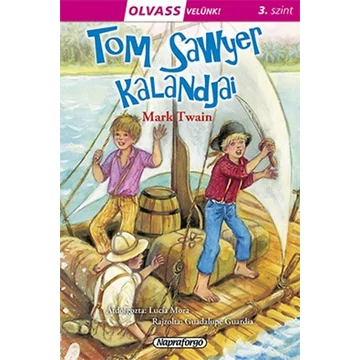 Olvass velünk! (3) - Tom Sawyer kalandjai - Mark Twain