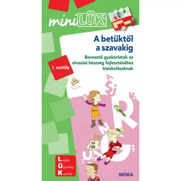 A betűktől a szavakig - LDI235 - Bevezető gyakorlatok az olvasási készség fejlesztéséhez kisiskolásoknak - MiniLÜK