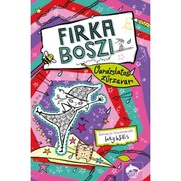 Firka boszi - Varázslatos zűrzavar - Firka boszi-sorozat 2. rész - Inky Willis