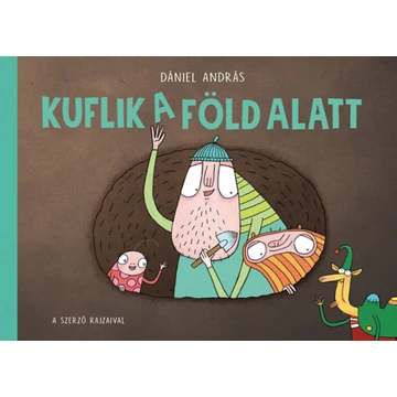 Kuflik a föld alatt - Dániel András