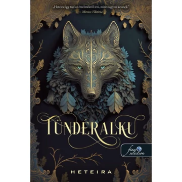 Tündéralku - Heteira