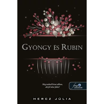 Gyöngy és Rubin - Hercz Júlia