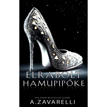 Elrabolt Hamupipőke - A. Zavarelli