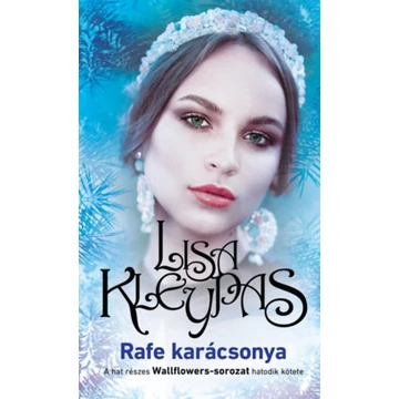 Rafe karácsonya - Wallflowers 6. - Lisa Kleypas