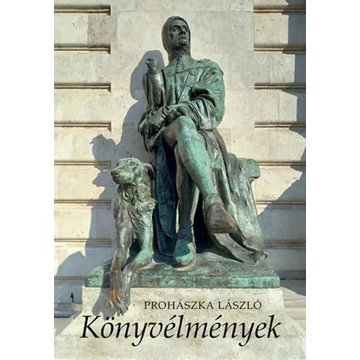 Könyvélmények - Prohászka László