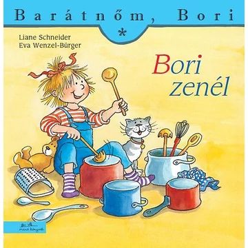 Bori zenél  - Barátnőm, Bori 21. - Liane Schneider