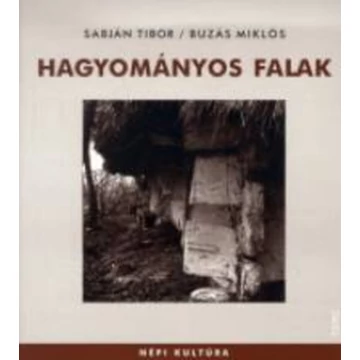 Hagyományos falak - Buzás Miklós Sabján Tibor
