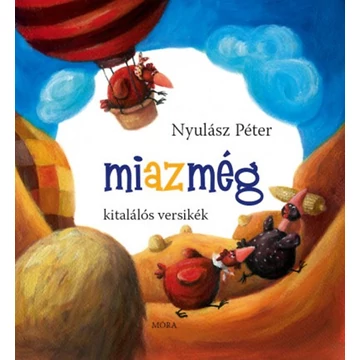 Miazmég  - Kitalálós versikék - Nyulász Péter
