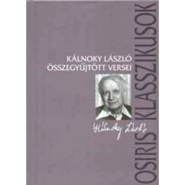 Kálnoky László összegyűjtött versei - Kálnoky László