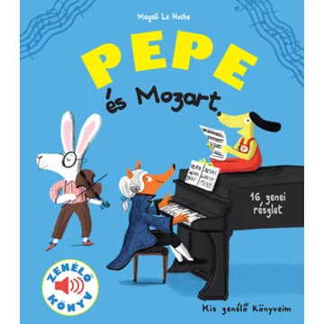 Pepe és Mozart - Zenélő könyv - Lehuche