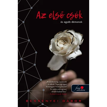 Az első csók és egyéb démonok - Bessenyei Gábor
