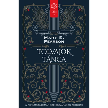 Tolvajok tánca - Mary E. Pearson