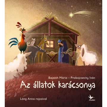 Az állatok karácsonya - Bajzáth Mária