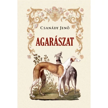 Agarászat - Csanády Jenő