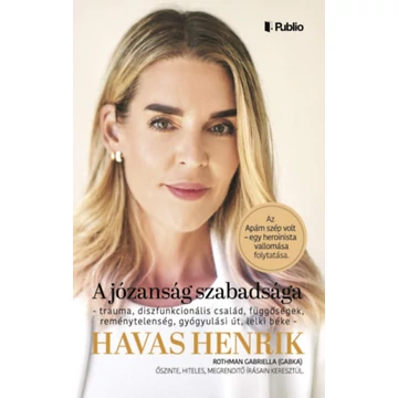 A józanság szabadsága - Havas Henrik