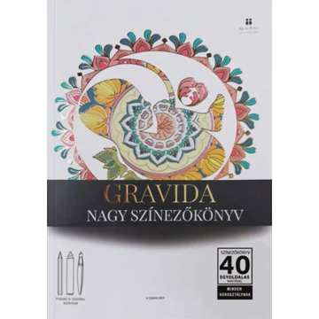 Gravida - Nagy színezőkönyv - Képes-Kocziszki Zsanett