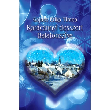 Karácsonyi desszert Balatonszíve - Gajdos Erika Tímea