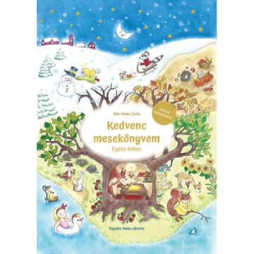Kedvenc mesekönyvem - Egész évben - Mikó-Babka Zsófia