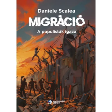 Migráció - A populisták igaza - Scalea