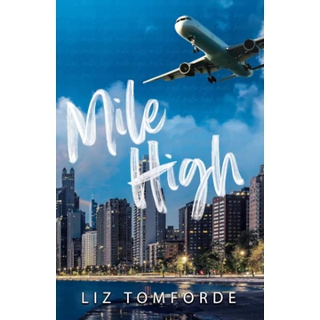 Mile High - Liz Tomforde
