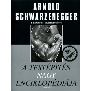 A testépítés nagy enciklopédiája - Arnold Schwarzenegger