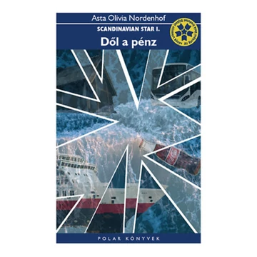 Dől a pénz - Asta Olivia Nordenhof