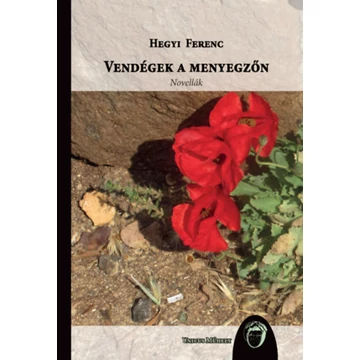 Vendégek a menyegzőn - Hegyi Ferenc