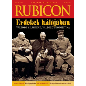 Rubicon - Érdekek hálójában - 2023/11-12.