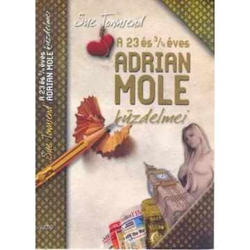A 23 és 3/4 éves Adrian Mole küzdelmei - Sue Townsend
