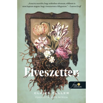 Elveszetten - Claire Fuller
