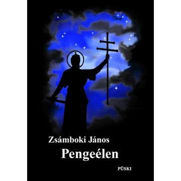 Pengeélen - Zsámboki János