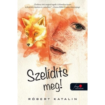 Szelídíts meg! - Róbert Katalin