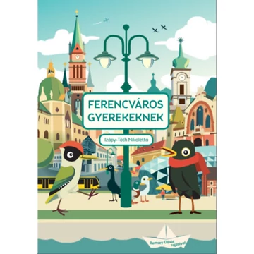 Ferencváros ​gyerekeknek - Izápy-Tóth Nikoletta