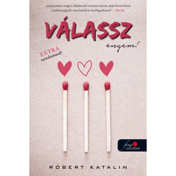 Válassz engem! - Róbert Katalin