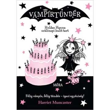 Holdas Hanna szülinapi bulit tart - Vámpírtündér 3. - Harriet Muncaster