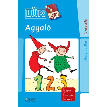 Agyaló - Matematika 1. osztály - Török Ágnes 