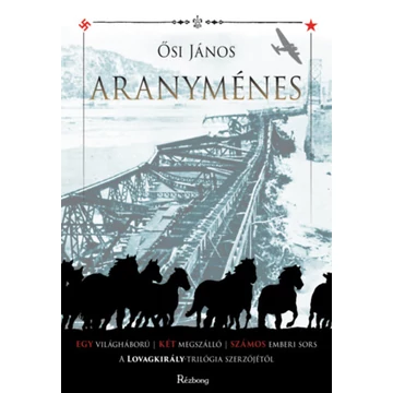 Aranyménes - Ősi János