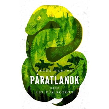 Két tűz között - Páratlanok 2. - Frank Márton