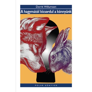 A hagymától kicsordul a könnyünk - Dorrit Willumsen