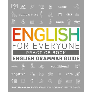 English for Everyone: Practice Book - English Grammar Guide - Dk