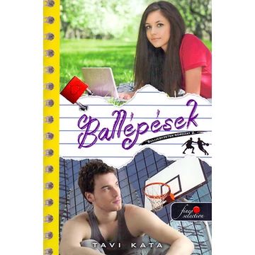 Ballépések - Sulijegyzetek 2. - Tavi Kata