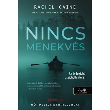 Nincs menekvés - Stillhouse Lake 1. - Rachel Caine